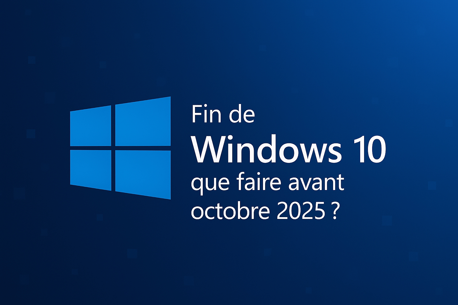 Fin du support Windows 10 en octobre 2025 : il est temps de préparer la transition vers Windows 11 ou une alternative adaptée.